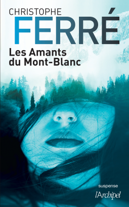 Couverture du livre pour LES AMANTS DU MONT-BLANC