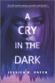 Cover Image: A Cry in the Dark