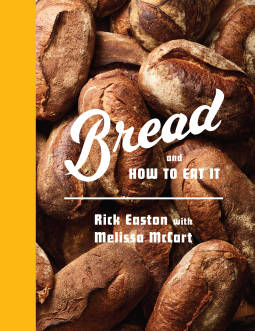 book cover for Bread and How to Eat It