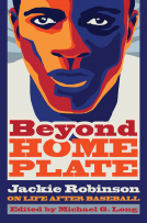 book cover for Beyond Home Plate: Jackie Robinson on Life After Baseball