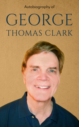 book cover for Autobiography of George Thomas Clark