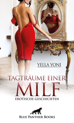 Buchcover für Tagträume einer MILF | Erotische Geschichten [4338]