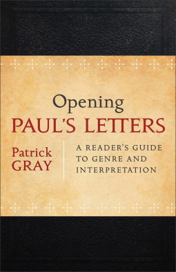book cover for Opening Paul's Letters