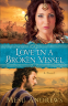 Cover Image: Love in a Broken Vessel