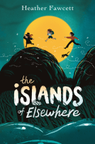 book cover for The Islands of Elsewhere