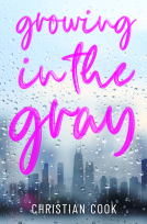 book cover for Growing in the Gray