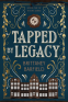 Cover Image: Tapped By Legacy