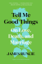 Cover Image: Tell Me Good Things