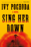 Cover Image: Sing Her Down