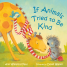 book cover for If Animals Tried to Be Kind