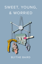 book cover for Sweet, Young, & Worried