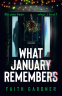 Cover Image: What January Remembers