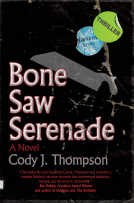 book cover for Bone Saw Serenade