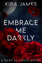 book cover for Embrace Me Darkly