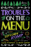 Cover Image: Trouble's On the Menu: A Tippy Canoe Romp-With Recipes