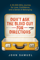 book cover for Don’t Ask the Blind Guy for Directions
