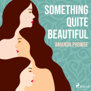 book cover for Something  Quite Beautiful