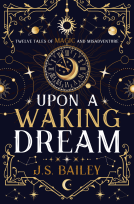 book cover for Upon a Waking Dream