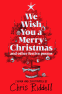 Cover Image: We Wish You A Merry Christmas and Other Festive Poems