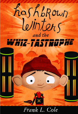 book cover for Hashbrown Winters and the Whiztastrophe