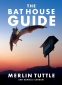 Cover Image: The Bat House Guide