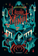 Couverture du livre pour L'Ecole de Minuit