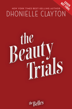 book cover for The Beauty Trials-A Belles novel