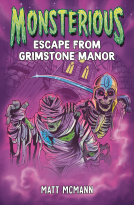 book cover for Escape from Grimstone Manor (Monsterious, Book 1)