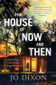 Cover Image: The House of Now and Then