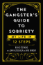 Cover Image: The Gangster's Guide to Sobriety