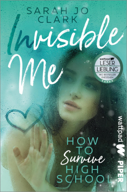 Buchcover für Invisible Me – How To Survive Highschool