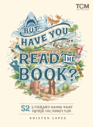 book cover for But Have You Read the Book?