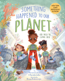 book cover for Something Happened to Our Planet
