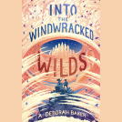 book cover for Into the Windwracked Wilds