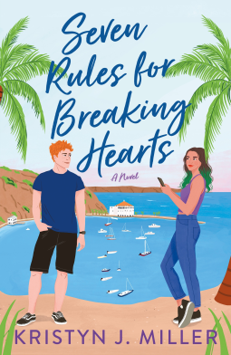 book cover for Seven Rules for Breaking Hearts