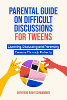 book cover for Parental Guide on Difficult Discussions for Tweens: Listening