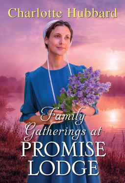 book cover for Family Gatherings at Promise Lodge