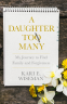 Cover Image: A Daughter to Many