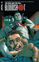 book cover for Bloodshot Volume 2: The Rise and the Fall