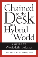 book cover for Chained to the Desk in a Hybrid World