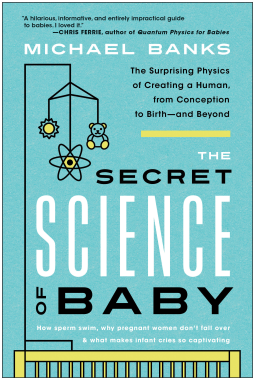 book cover for The Secret Science of Baby
