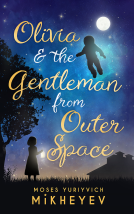 book cover for Olivia & the Gentleman from Outer Space
