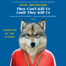 book cover for They Can't Kill Us Until They Kill Us