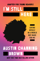 book cover for I'm Still Here (Adapted for Young Readers)