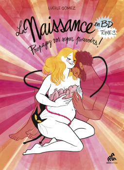 Couverture du livre pour La Naissance en BD - Tome III