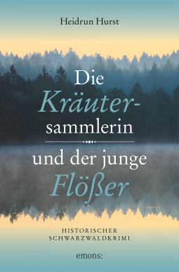 Buchcover für Die Kräutersammlerin und der junge Flößer