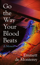 book cover for Go the Way Your Blood Beats