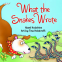 Cover Image: What the Snakes Wrote