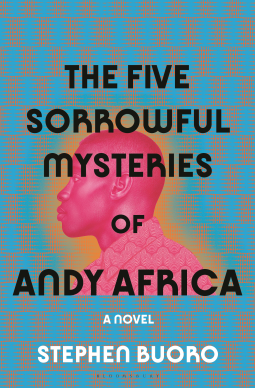 book cover for The Five Sorrowful Mysteries of Andy Africa