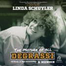 book cover for The Mother of All Degrassi
